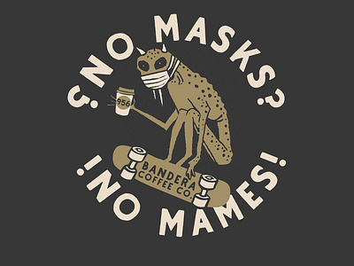 No Masks - No Mames 956 bandera latinx rgv