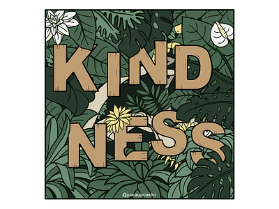 Kindness amazon branding design illustration jungle kindness leafs lettering lettering art lettering artist nature photoshop selva