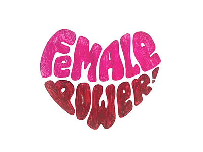 Female Power design empowerment equals rights female female empowerment girls graphic design lettering type typography