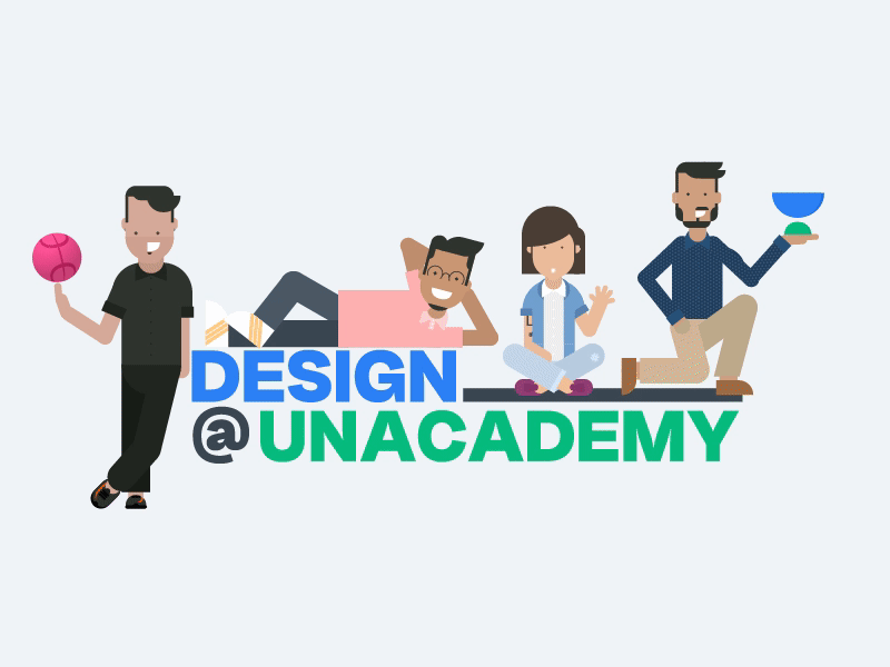 Design @Unacademy after effects animation debut design designatunacademy edtech education figma gif hiring illustration unacademy