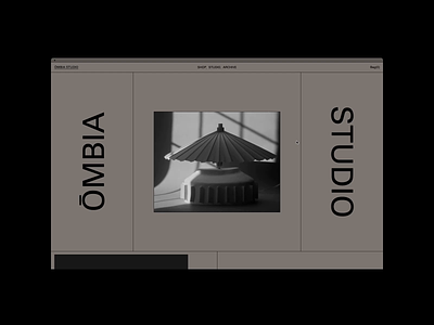 ŌMBIA STUDIO, PRODUCT design ecommerce grid hero home layout motion portfolio product shop typography website
