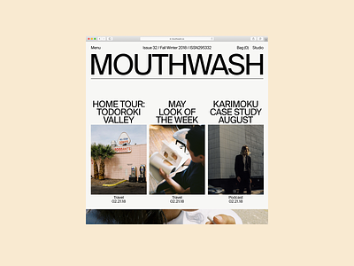 Mouthwash, Home design editorial fashion home intro layout lookbook menu motion portfolio typography website