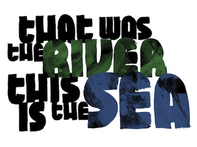 That was the River... design illustration lettering