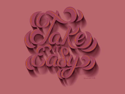 Take it easy design illustration lettering logo pink typography vector