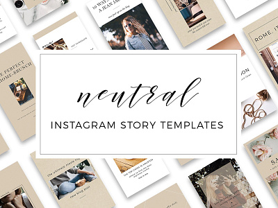 Neutral Instagram Story Templates - FREE Download blogger templates feminine instagram story templates instagram templates minimal photoshop templates social media templates