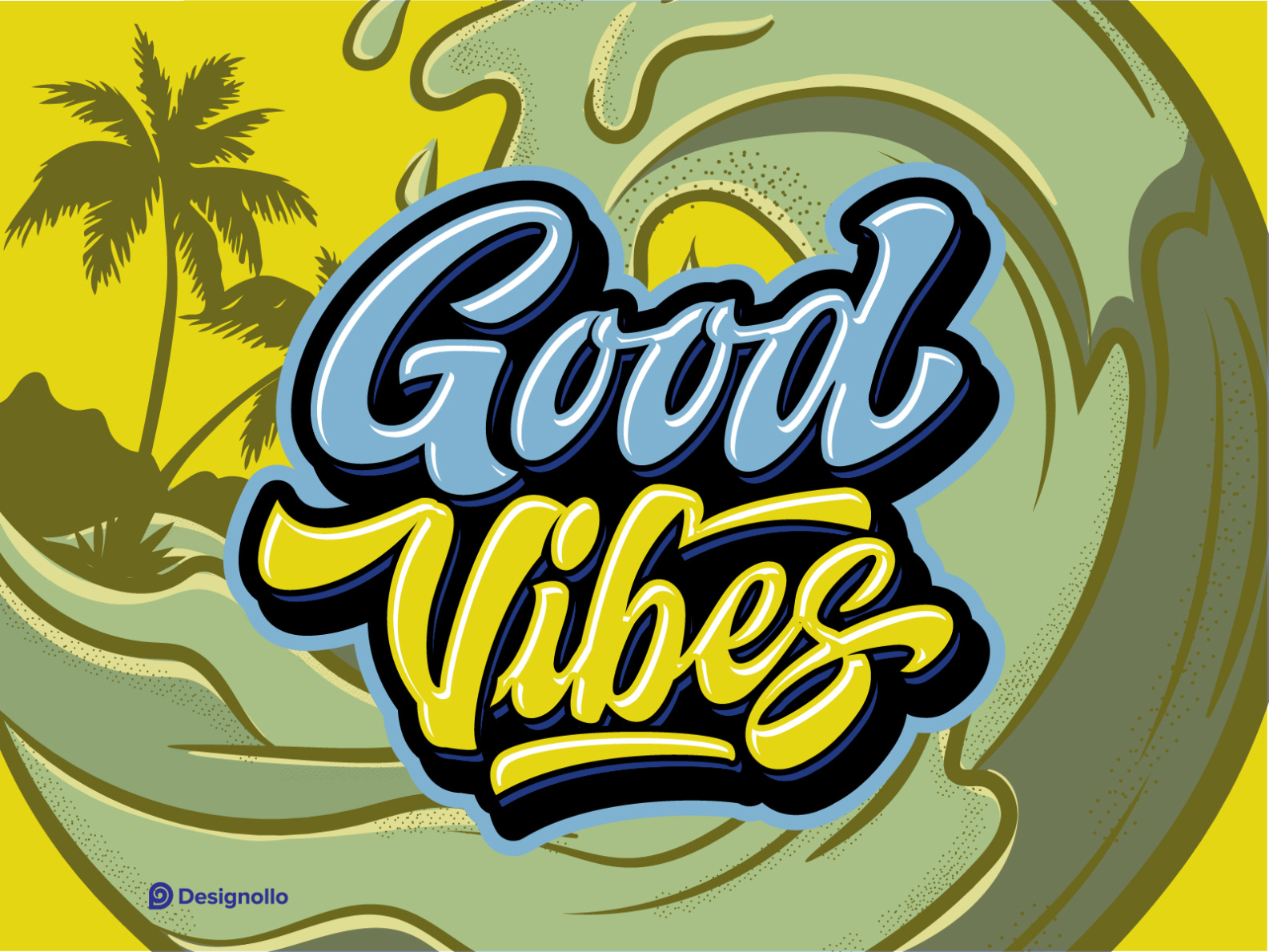 Good Vibes Graffiti Lettering With Illustrations Summer Vibes By 