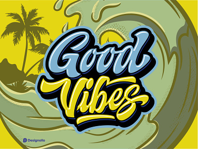 Good Vibes graffiti lettering with illustrations summer vibes