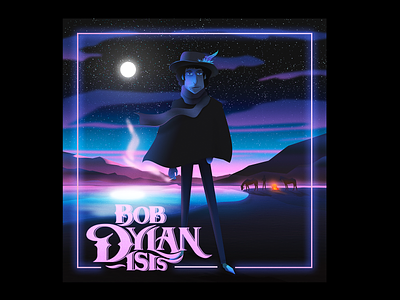 ✨ BOB DYLAN // ISIS ✨ art bob dylan canyons cowboy desert horse illustration love love story music music art neon photoshop roadtrip song song poster vaporwave