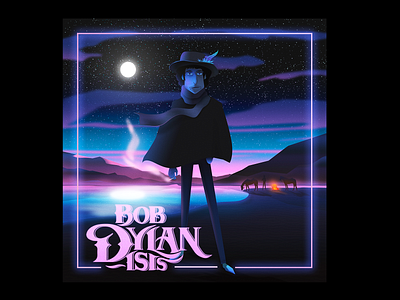 ✨ BOB DYLAN // ISIS  ✨