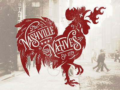 The Nashville Natives americana art castle derrick derrick castle design drawing graphic design illustration lettering nashville nashville natives native rooster straw castle triable typography