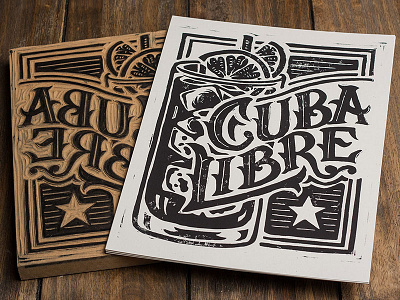 Cuba Libre - Block Print americana art block print cocktail coke cuba libre design lettering linocut mixology rum typography