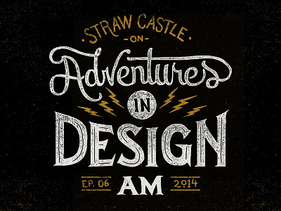 Adventures in Design - AID-AM adventures in design aid am art design illustration interview lettering podcast typography white trash