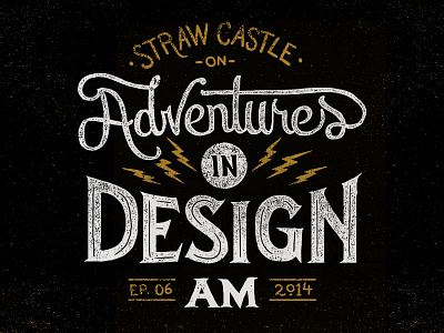 Adventures in Design - AID-AM adventures in design aid am art design illustration interview lettering podcast typography white trash