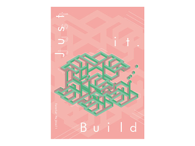 Just build it challenge isometry poster