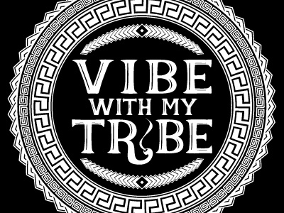 Vibe With My Tribe circle illustrator logo pattern ring seamless tribal tribe vector vibe