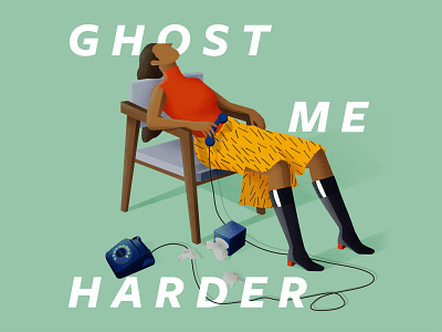 GHOST ME HARDER