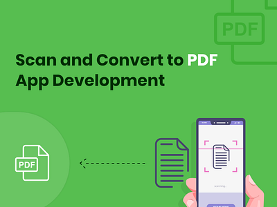 Scan and Convert to PDF App Development app app design mobile app mobile app design mobile app development scanning