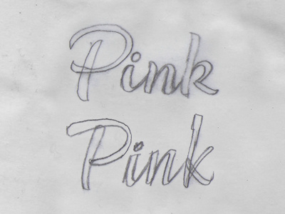 Pink Sketches hand hand lettering lettering rough script sketch type typography
