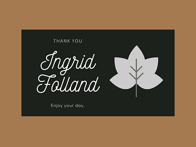 Thank You Ingrid Folland