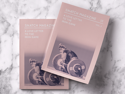 Snatch Magazine: A Love Letter to the Iron Game Vol. 2