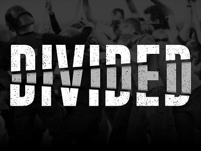 Divided - Sermon Series Graphic