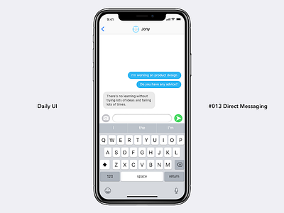 Daily UI #013 Direct Messaging chat dailyui dailyui013 ios iphone mobile ui