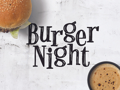 Burger Night based comingsoon font handwriting on true
