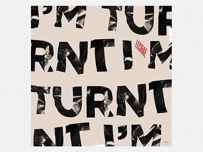 Lecrae - "I'm Turnt" (Single Cover)
