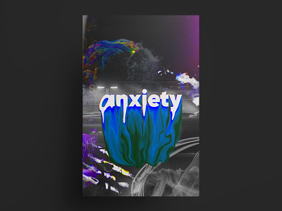 anxiety animation art direction displace distort glitch graphic design illustrator lettering liquid text liquify photoshop poster poster design rgb rgb text text typograpgy typography art