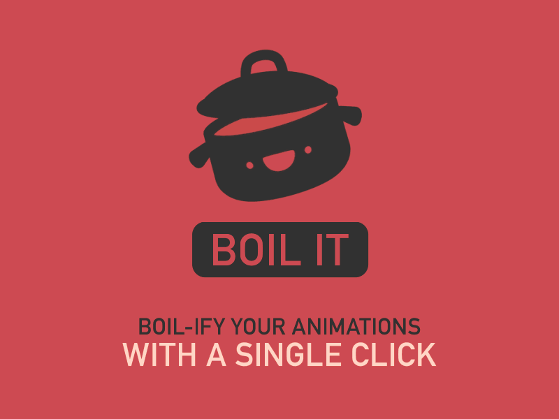 Boil It Promo Animation adobe ae ae scripts after effects animation boil animation boil effect boil it c4d cinema 4d creative cloud eyedesyn