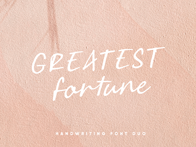Greatest Fortune abstract brush clasic classy display elagant fancy font font duo handmade handrwiting handwritten lettering ligature marker natural script signature stylish texture