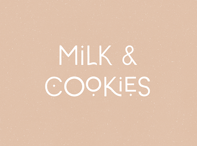 Milk & Cookies creative market font design font designer fonts handdrawn type lettering