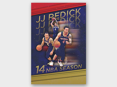 JJ Redick: 14th NBA Season basketball basketball player design digital art graphic design jj redick nba nba poster new orleans pelicans sports typography