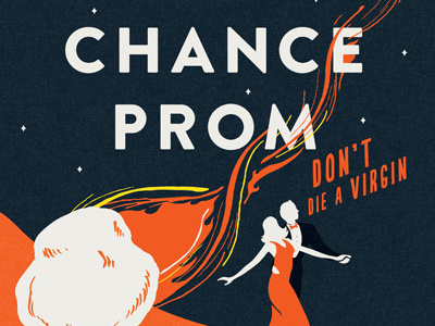 Last chance prom 01 dancing poster prom type