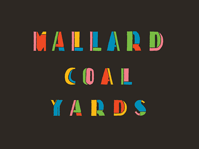 Mallard Coal Yards blue coal colorful fashion green identity logo logotype mallard pink red type typography wordmark yards yellow