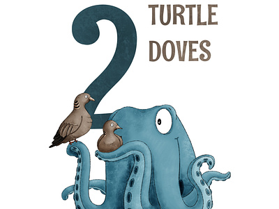 2 Turtle Doves childrens illustration illustration kidlit octopus procreate
