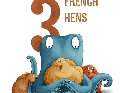 3 French Hens childrens illustration illustration kidlit octopus procreate