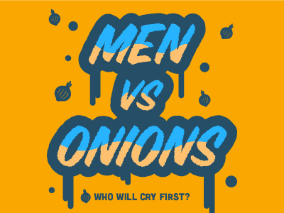 Men Vs Onions challenge graphic illustrator motion graphic onions type vector video