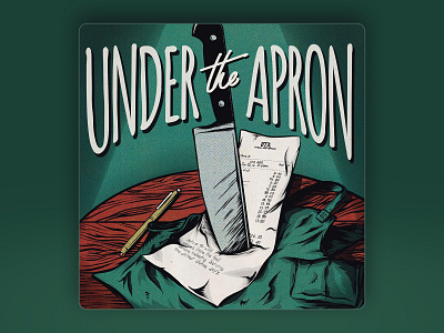 Under the Apron Podcast Logo food food service illustration podcast procreate