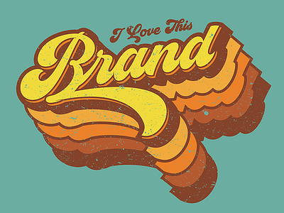 I Love This Brand brand branding design graphic design illustration illustrator logo typography vector vintage