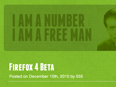 I am a number, I am a free man! franchise green texture