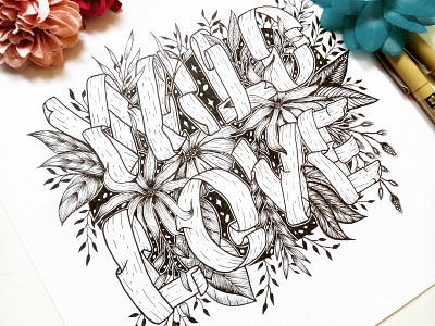 Wild Love analog black and white botanical celestial detail florals flowers hand drawn hand lettering hand lettering art illustration illustrative ink ink pen intricate leaves paper ribbons traditional whimsical