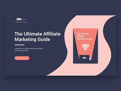 The Ultimate Affiliate Marketing Guide landing page landing page web design