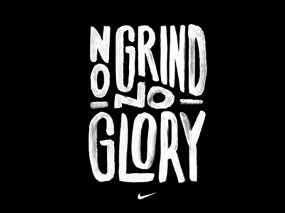 No Grind No Glory for Nike tees