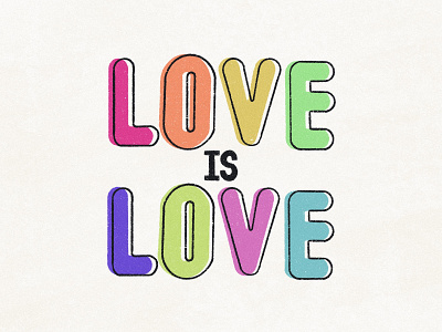 Love Is Love equality handlettering handletters illustration ipadlettering lettering letters lgbtq lgbtq art procreate procreate app procreateapp