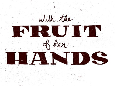 She Considers Part 3 | Call Her Blessed WIP bible hand lettering lettering proverbs type