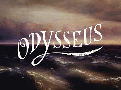 Odysseus Lettering greek hand lettering homer odysseus the odyssey vintage