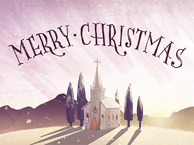 Christmas Dawn animation church dawn illustration lettering motion motion graphics snow