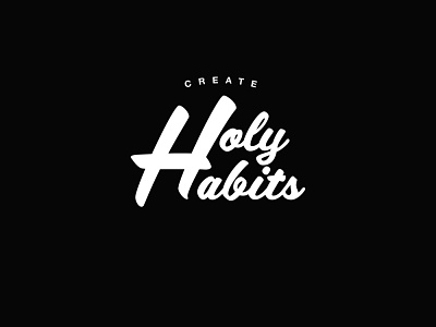 Create Holy Habits branding church logo churchmedia habits logo prochurchmedia type logo vintagelogo