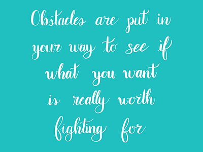 Obstacles hand lettering quotes